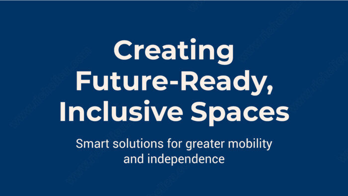 Accessibility and Mobility Solutions